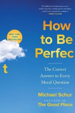 Cover of How to Be Perfect