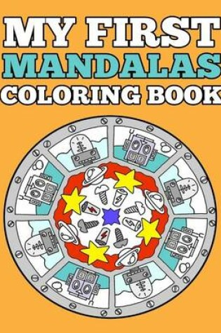 Cover of My First Mandalas Coloring Book