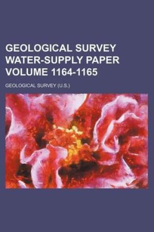 Cover of Geological Survey Water-Supply Paper Volume 1164-1165