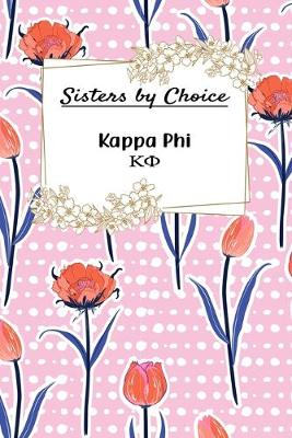 Book cover for Sisters By Choice Kappa Phi