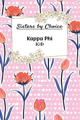 Cover of Sisters By Choice Kappa Phi