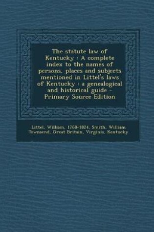 Cover of The Statute Law of Kentucky