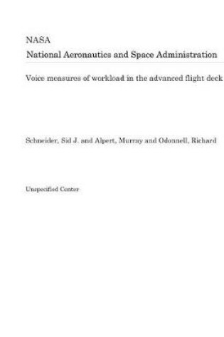 Cover of Voice Measures of Workload in the Advanced Flight Deck