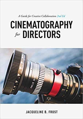 Book cover for Cinematography for Directors, 2nd Edition