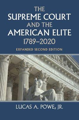 Book cover for The Supreme Court and the American Elite, 1789-2020
