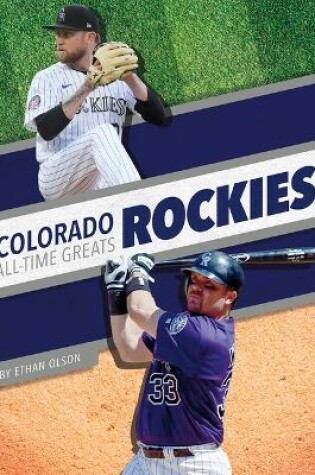 Cover of Colorado Rockies All-Time Greats