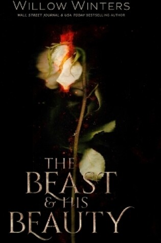 Cover of The Beast & His Beauty