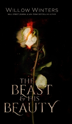 Cover of The Beast & His Beauty