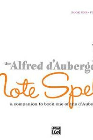 Cover of Alfred D'Auberge Note Speller 1