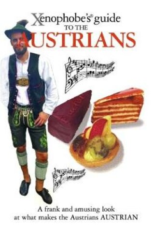 Cover of The Xenophobe's Guide to the Austrians