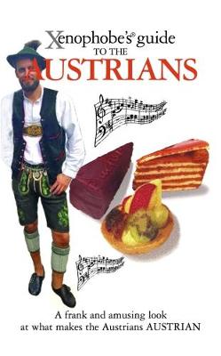 Book cover for The Xenophobe's Guide to the Austrians