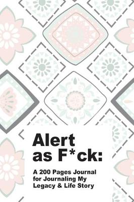 Book cover for Alert as F*ck