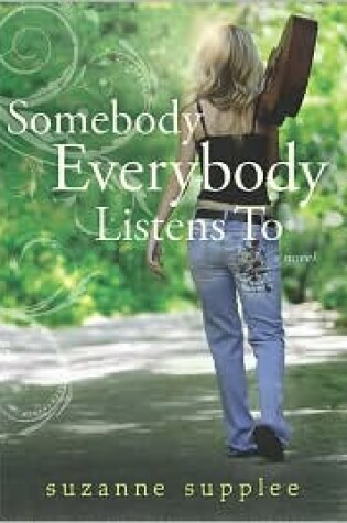 Cover of Somebody Everybody Listens to