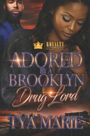 Cover of Adored by a Brooklyn Drug Lord