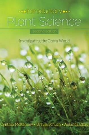 Cover of Introductory Plant Science: Investigating the Green World