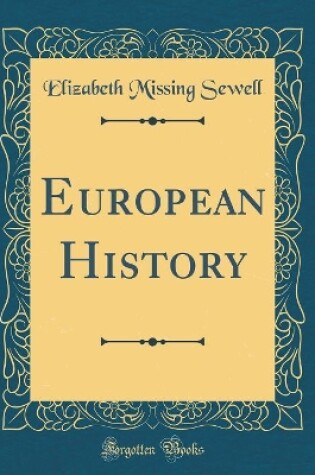 Cover of European History (Classic Reprint)