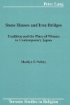 Book cover for Stone Houses and Iron Bridges