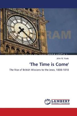 Book cover for 'The Time is Come'