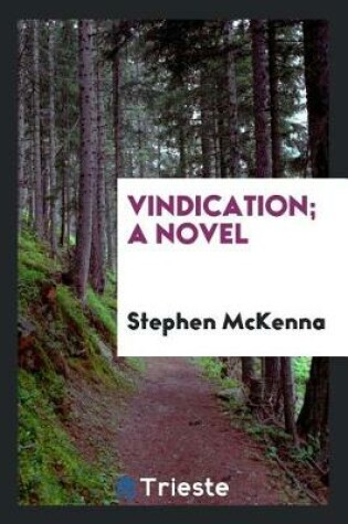 Cover of Vindication; A Novel