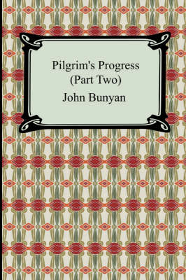 Book cover for Pilgrim's Progress (Part Two)