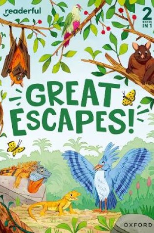 Cover of Readerful Rise: Oxford Reading Level 5: Great Escapes!