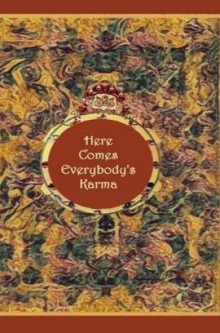 Cover of Here Comes Everybody's Karma