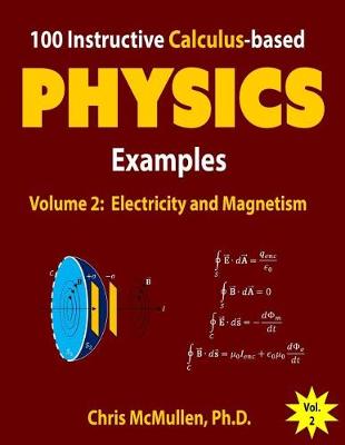 Book cover for 100 Instructive Calculus-based Physics Examples