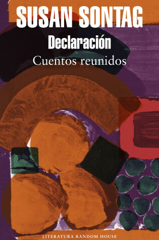 Cover of Declaración: Cuentos Reunidos / Debriefing: Collected Stories