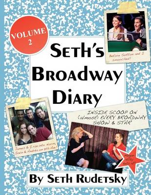 Book cover for Seth's Broadway Diary, Volume 2