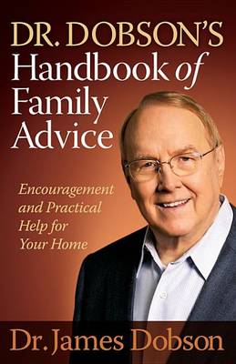 Book cover for Dr. Dobson's Handbook of Family Advice
