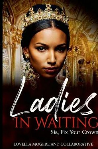 Cover of Ladies In Waiting