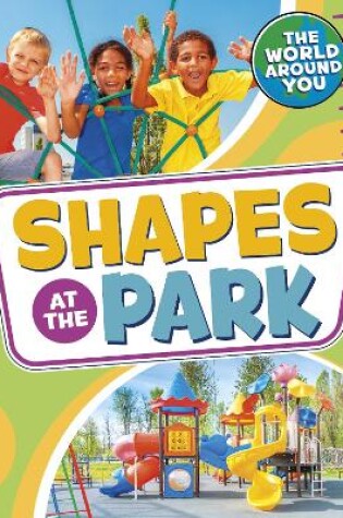 Cover of Shapes at the Park