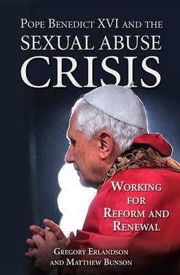 Book cover for Pope Benedict XVI and the Sexual Abuse Crisis