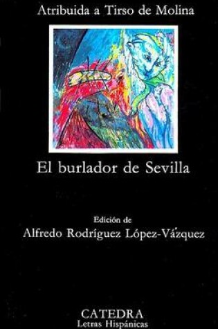 Cover of El Burlador De Sevilla y Convidado De Piedra