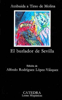 Book cover for El Burlador De Sevilla y Convidado De Piedra