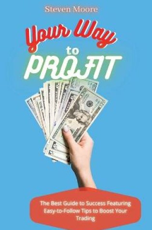 Cover of Your Way to Profit