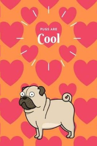 Cover of Pugs are Cool