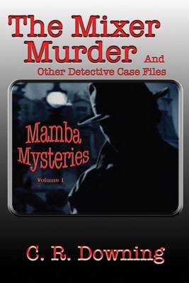 Book cover for The Mixer Murder