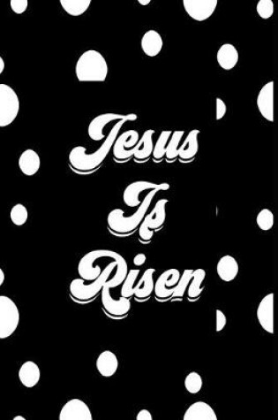 Cover of Jesus Is Risen