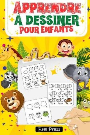 Cover of Apprendre a dessiner Pour Enfants