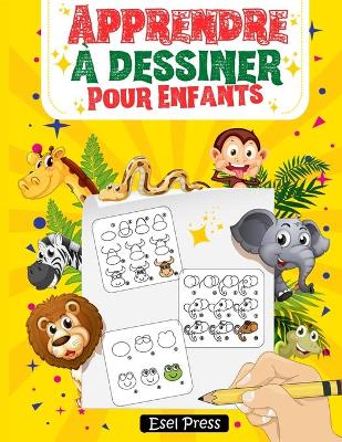 Book cover for Apprendre a dessiner Pour Enfants