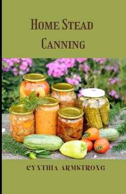 Book cover for Home Stead Canning