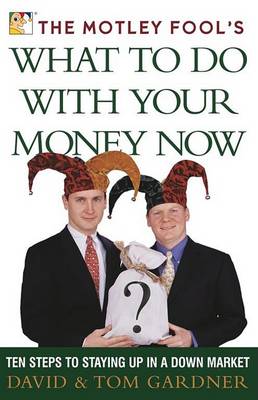 Book cover for What to Do with Your Money Now