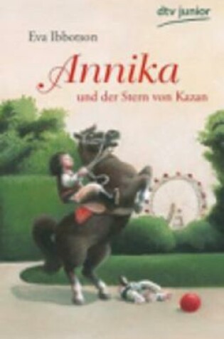 Cover of Annika Und Der Stern Von Kazan