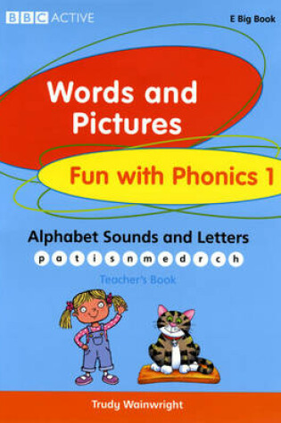 Cover of Words and Pictures Fun with Phonics E Big Book 1 Single User Licence