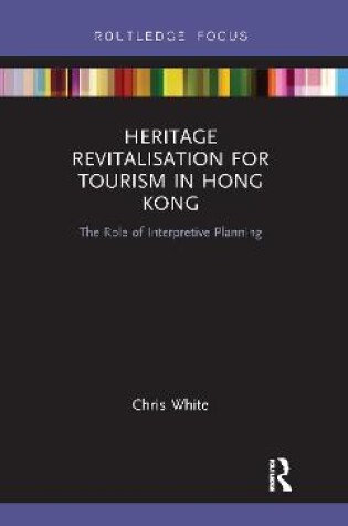 Cover of Heritage Revitalisation for Tourism in Hong Kong