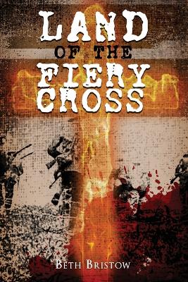Book cover for Land of the Fiery Cross