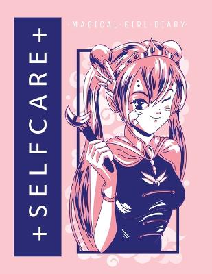 Book cover for Self Care Magical Girl Diary