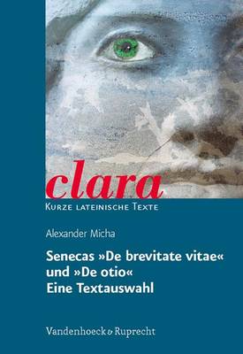 Book cover for Senecas De Brevitate Vitae Und De Otio. Eine Textauswahl