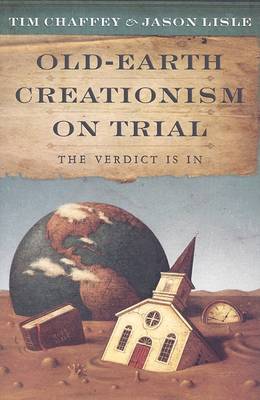 Book cover for Old-Earth Creationism on Trial